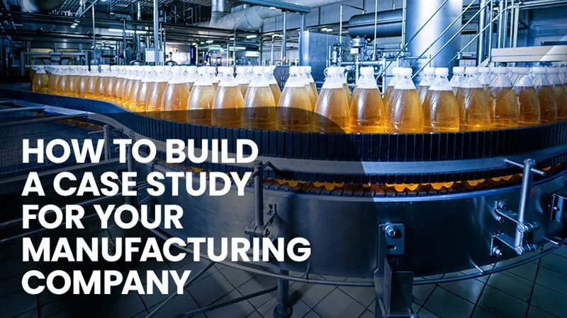Manufacturing case studies 
